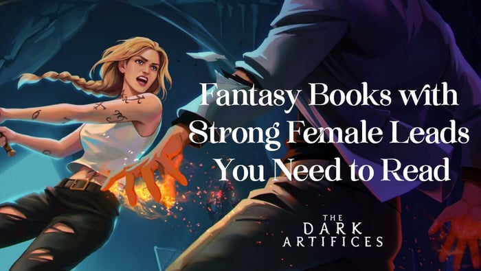 Books with Strong Fantasy Heroines You Need to Read
