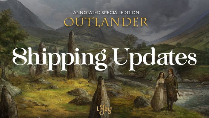 Outlander Shipping Updates