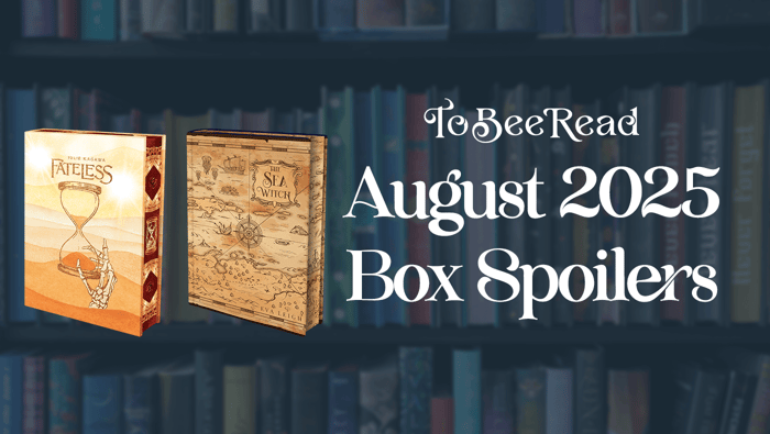 August 2025 To Bee Read Book Box Spoilers