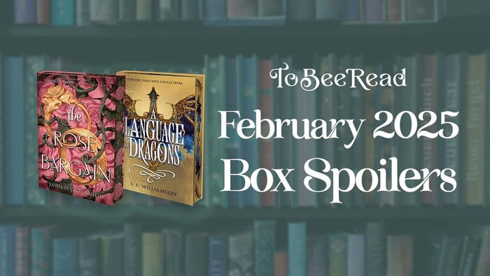 To Bee Read Book Box Spoilers - February 2025