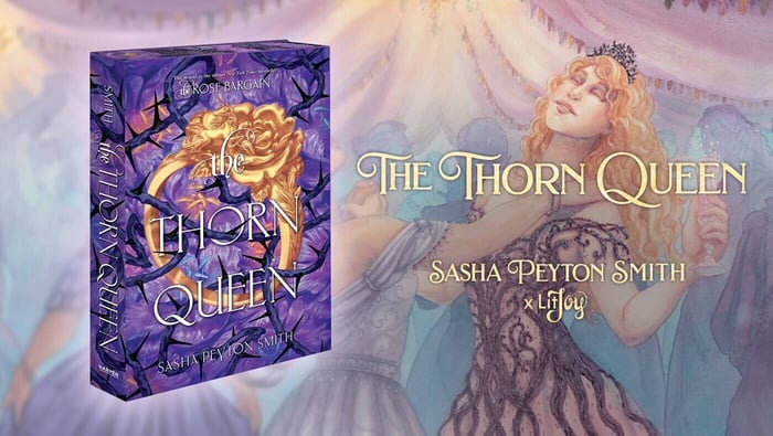 The Thorn Queen by Sasha Peyton Smith: Why This Romantasy Sequel Belongs on Your Shelf