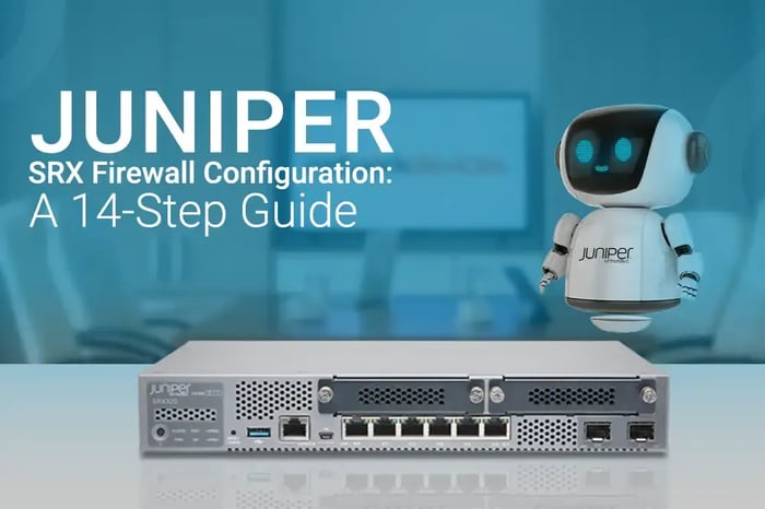 Juniper SRX Firewall Configuration: A 14-Step Guide