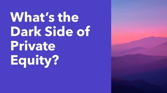 The Dark Side of Private Equity