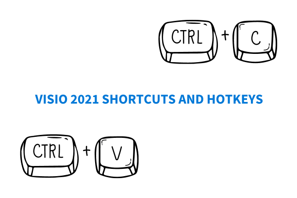 Microsoft Visio 2021 Shortcuts and Hotkeys