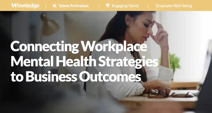 Connecting Workplace Mental Health Strategies to Business Outcomes