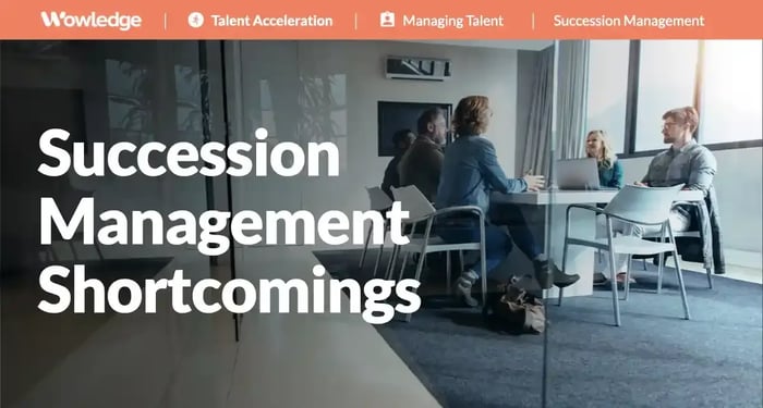 Succession Management Shortcomings
