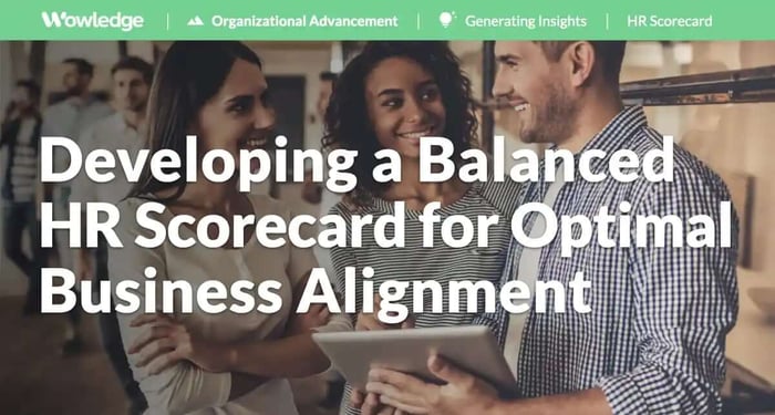 Developing a Balanced HR Scorecard for Optimal Business Alignment