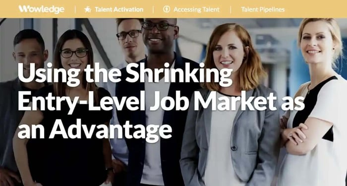 Using the Shrinking Entry-Level Job Market as an Advantage