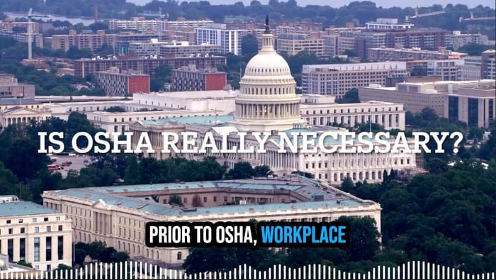 Is OSHA Really Necessary