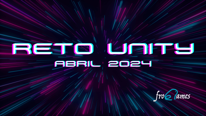 Soluciones para cada Reto de Unity de Abril 2024