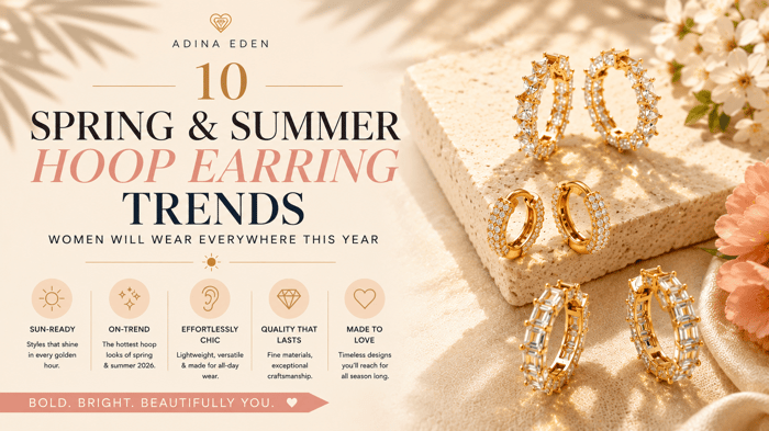 10 Spring and Summer Hoop Earring Trends Women Will Wear Everywhere This Year