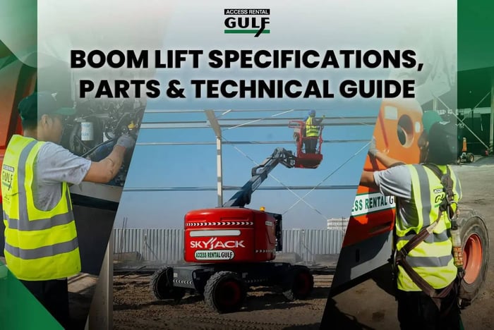 Boom Lift Specifications, Parts & Technical Guide | Access Rental Gulf