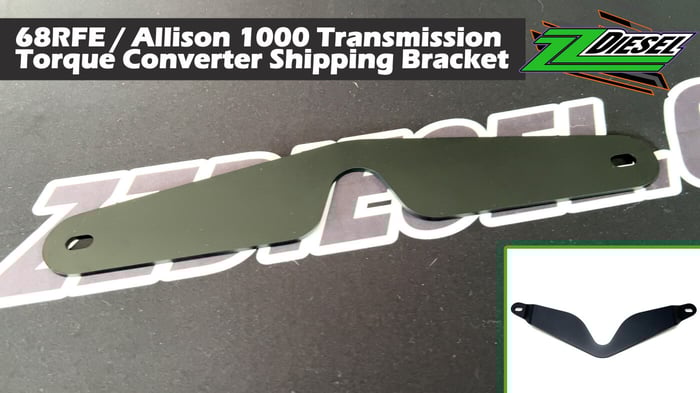 68RFE and Allison 1000 Transmission, Torque Converter Shipping Bracket