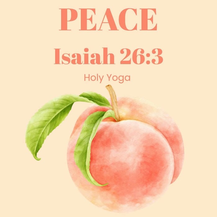 Fruit Of The Spirit: Peace - Yoga Mini Flow