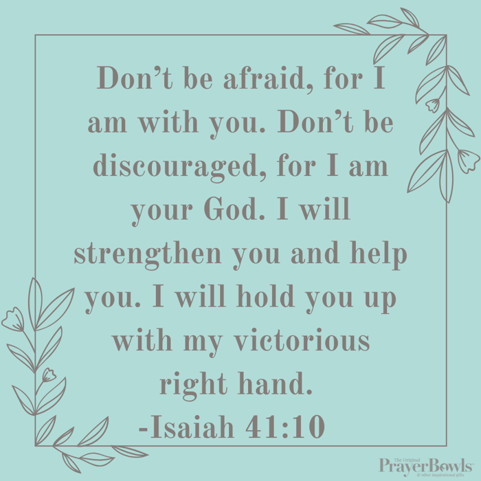 Isaiah 41:10 - Prayer Of St. Basil