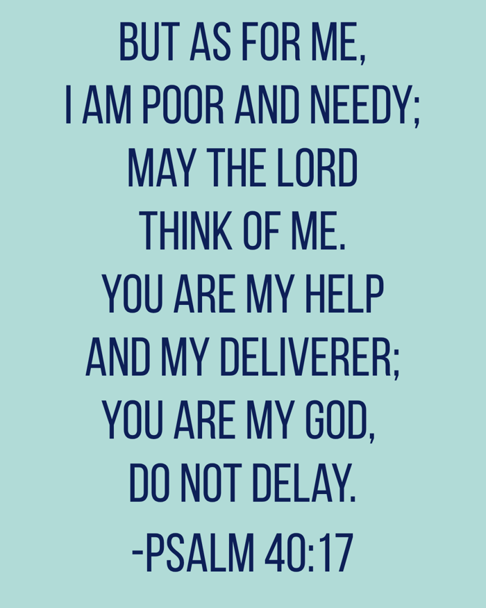 Psalm 40 | A Prayer To God, My Deliverer