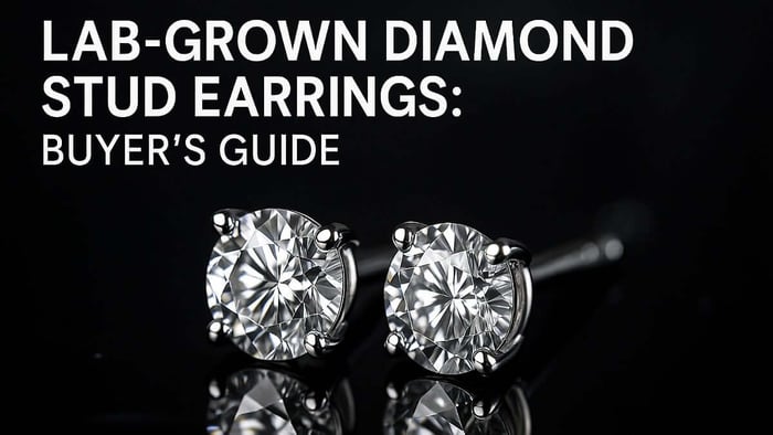 How To Buy Your First Lab Diamond Stud Earrings: A Real-World Buying Guide