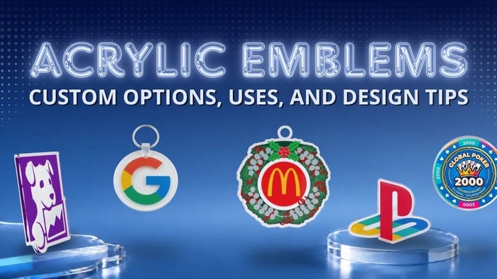 Acrylic Emblems: Custom Options, Uses, and Design Tips