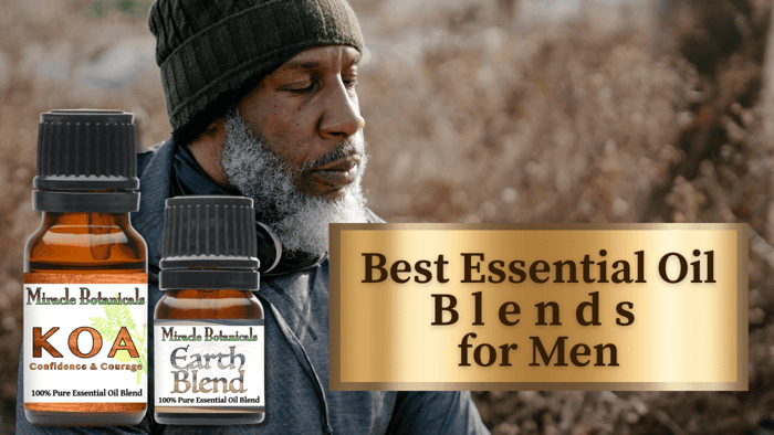 Best Essential Oil Blends for Men