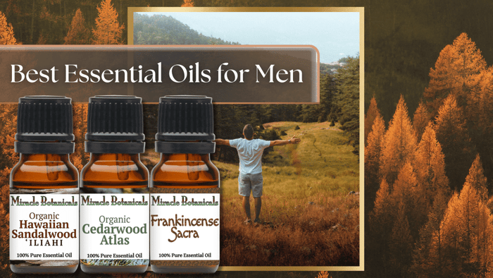 Best Essential Oils for Men