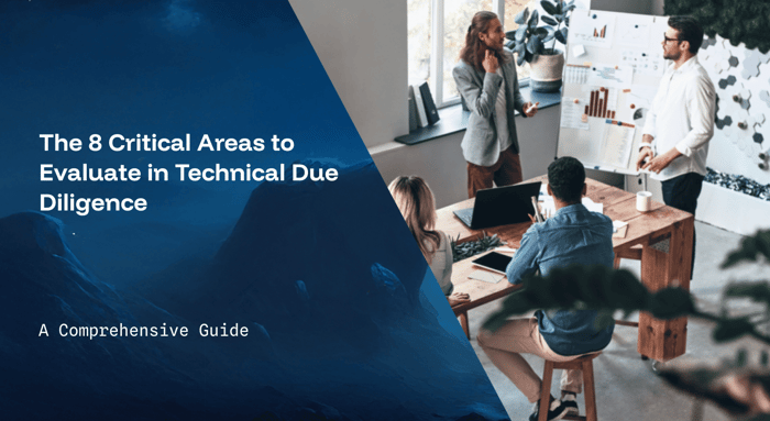 Tech Due Diligence 101: The Complete Guide for Non-Technical Buyers
