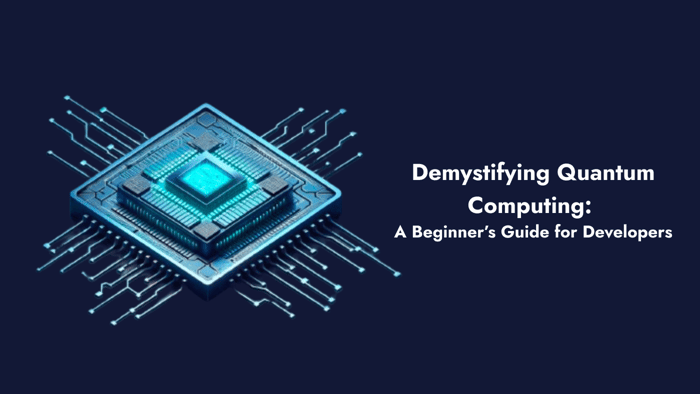 Demystifying Quantum Computing: A Beginner’s Guide