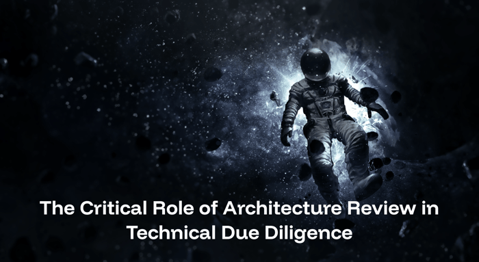 The Role of Architecture Review in Technical Due Diligence