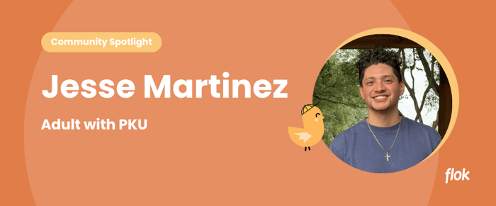 Community Spotlight — PKU Awareness Month: Jesse Martinez