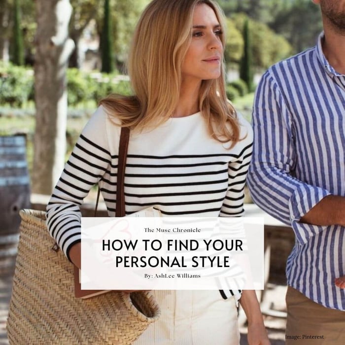 How to Find Your Personal Style: 10 Tips for Looking and Feeling Your Best