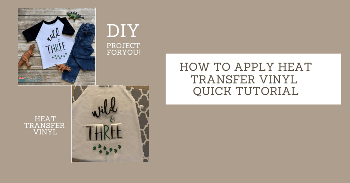 How to Apply Heat Transfer Vinyl (HTV)