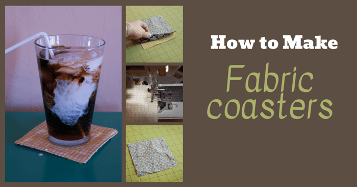 How to Make Fabric Coasters: Step-by-Step Guide