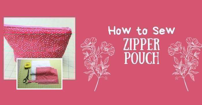 How to Sew a Zipper Pouch