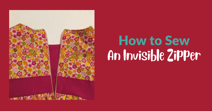 How to Sew an Invisible Zipper Easily