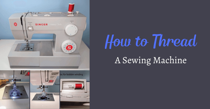 How to Thread a Sewing Machine