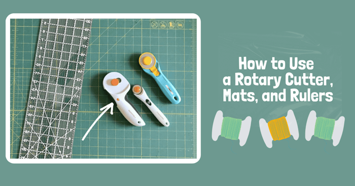 How to Use a Rotary Cutter | Easy Cutting for Sewing