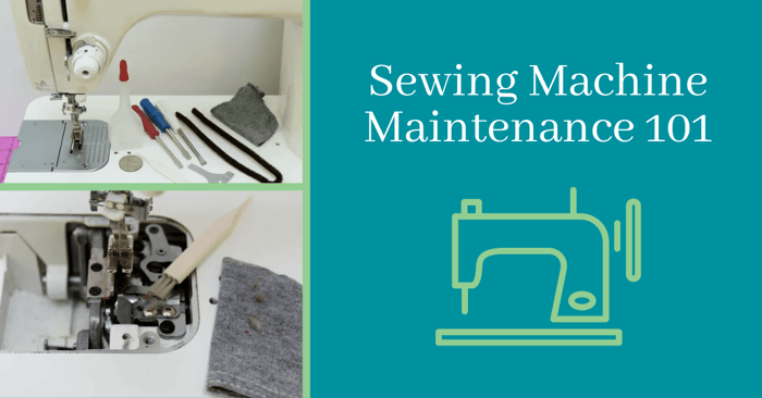 Sewing Machine Maintenance 101: Free Tutorial