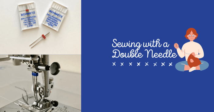 Sewing with a Double Needle: Mastering the Technique