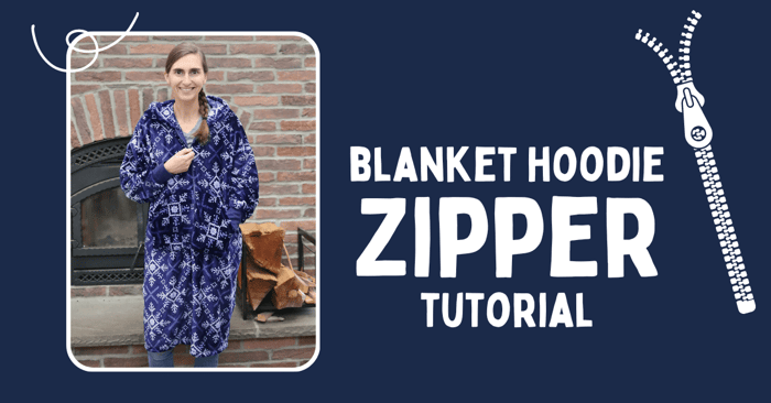 Whistler Blanket Hoodie Zipper Tutorial