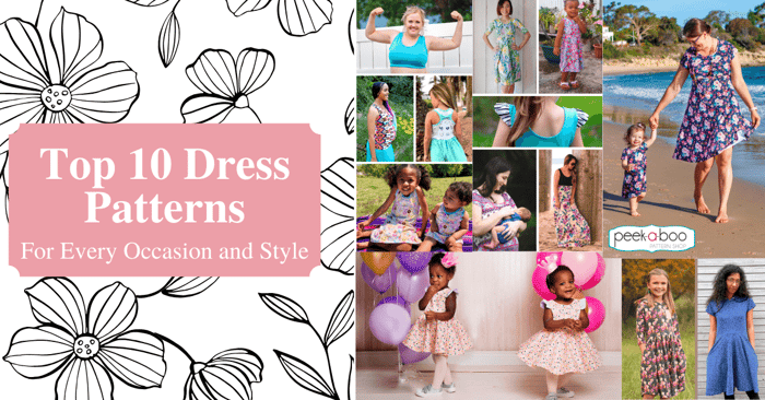 Top 10 Dress Patterns: For Every Occasion and Style