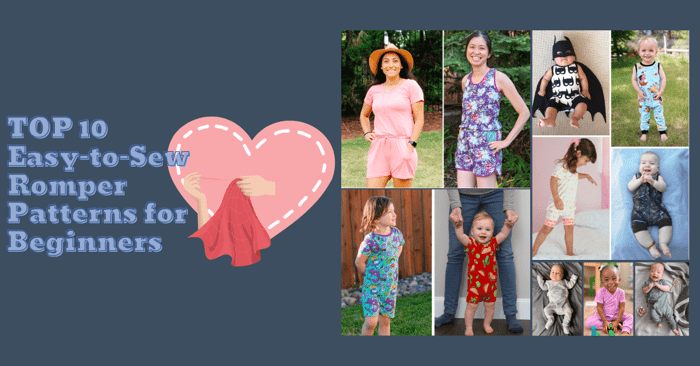 Top 10+ Easy-to-Sew Romper Patterns for Beginners