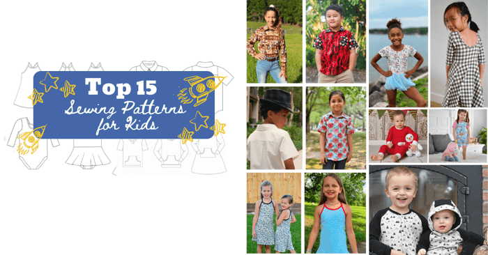 Top 15 Sewing Patterns for Kids