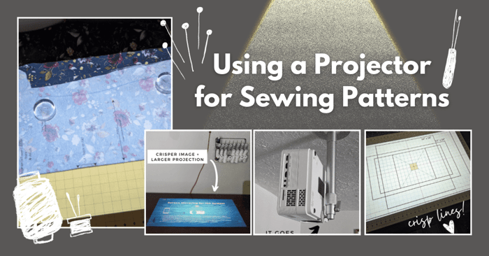 Using a Projector for Sewing Patterns