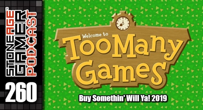 SAG Episode 260: Buy Somethin' Will Ya! 2019