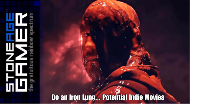 Do an Iron Lung... Potential Indie Movies