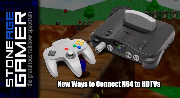New Ways to Connect N64 to an HDTV