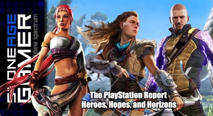 The PlayStation Report: Heroes, Hopefuls, and Horizons
