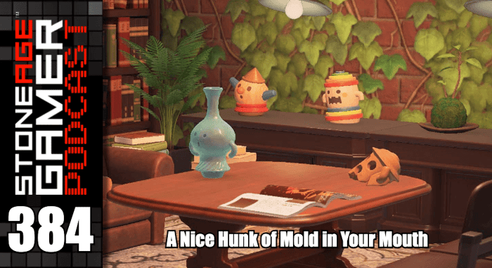 SAG Podcast 384: A Nice Hunk of Mold in Your Mouth