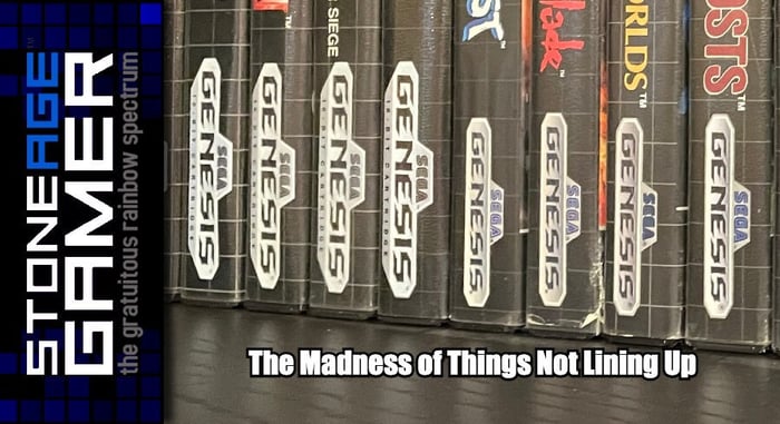 The Madness of Things Not Lining Up