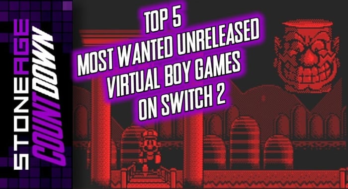 Top 5 Most Wanted Unreleased Virtual Boy Games on Switch 2