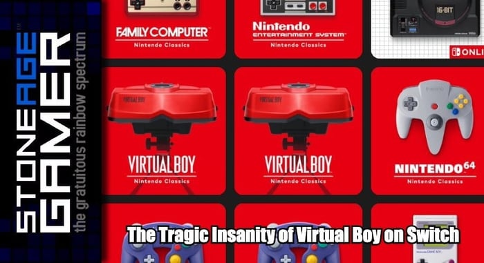 The Tragic Insanity of Virtual Boy on Switch